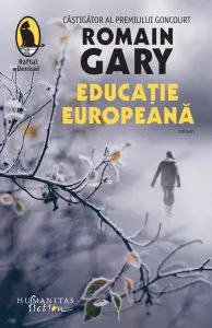 Educatie europeana de Romain Gary