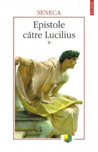 Epistole catre Lucilius, Vol. 2