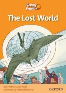 Family and Friends 4 - The Lost World de Sir Arthur Conan Doyle
