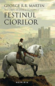 Festinul ciorilor. Saga Cantec de gheata si foc. Cartea 4