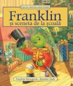 Franklin si sceneta de la scoala de Paulette Bourgeois