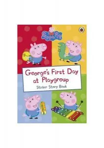 George's First Day at Playgroup : Sticker Story Book de Sue Nicholson