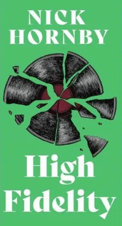 High Fidelity de Nick Hornby