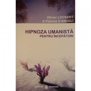 Hipnoza umanista pentru incepatori