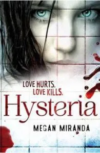Hysteria de Megan Miranda