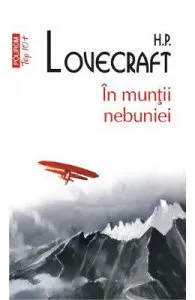 In muntii nebuniei de H.P. Lovecraft