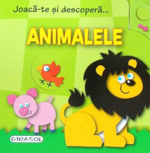 Joaca-te si descopera... Animalele