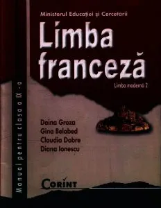 Limba franceza L2. Manual pentru clasa a IX-a