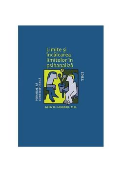 Limite și încălcarea limitelor în psihanaliză