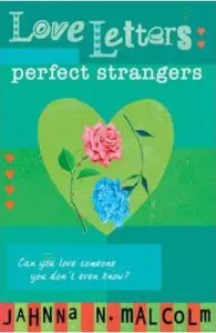 Love Letters: Perfect Strangers de Jahnna N. Malcolm