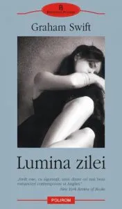 Lumina zilei de Graham Swift
