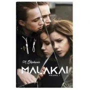 Malakai. Volumul I de Adina Stephanie