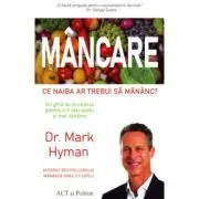 Mancare de Mark Hyman