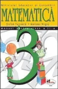 Matematica. Manual clasa a III-a de Mariana Mogos