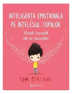 Noah învață să se accepte de Tom Percival