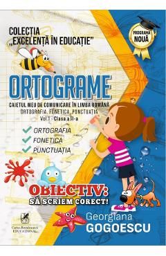 Ortograme. Caietul meu comunicare in limbaromana - Clasa 2 Vol.1