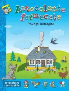 Povesti indragite . Autocolante fermecate