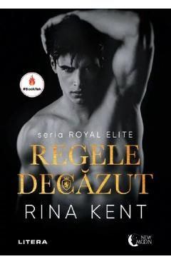 Regele decazut. Seria Royal Elite