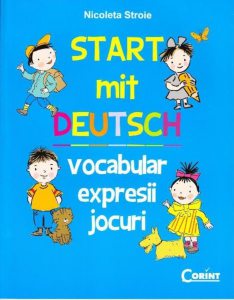 Start mit deutsch. Vocabular, expresii, jocuri