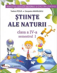 Stiinte ale naturii - manual pentru clasa a IV-a- (partea I+II+set CD)