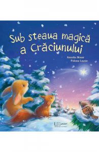 Sub steaua magica a Craciunului