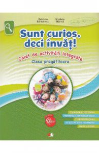 Sunt curios, deci invat! Caiet