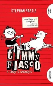 Timmy Fiasco, vol 1 de Stephan Pastis
