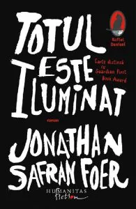 Totul este iluminat de Foer Jonathan Safran