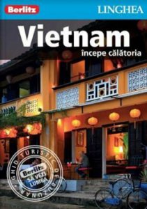Vietnam - ghid turistic
