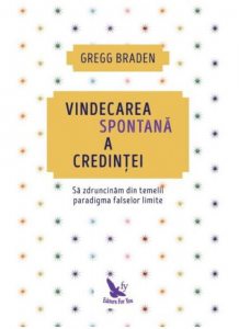 Vindecarea spontana a credintei (editie revizuita)