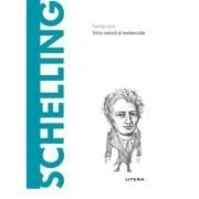 Volumul 57. Descopera Filosofia. Schelling de Davide Sisto
