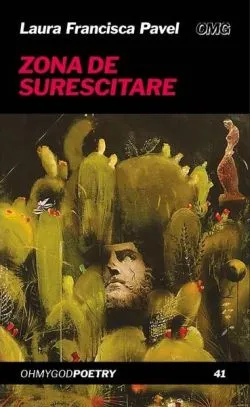 Zona de surescitare de Laura Fancisca Pavel
