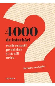 4000 de intrebari ca sa cunosti pe oricine si sa afli orice