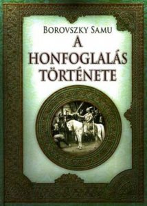 A honfoglalas tortenete