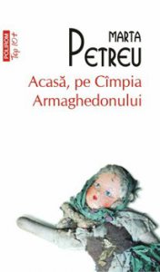 Acasa, pe Cimpia Armaghedonului (editie de buzunar)