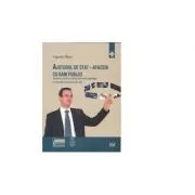 Ajutorul de stat, afaceri cu bani publici. Aspecte practice privind aplicarea legislatiei in domeniul ajutorului de stat de Ciprian Pilan