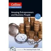 Amazing People ELT Readers. Amazing Entrepreneurs and Business People A2. Adapted -Helen Parker de Helen Parker