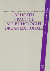 Aplicatii Practice Ale Psihologiei Organizationale