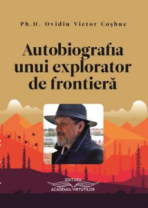 Autobiografia unui explorator de frontiera