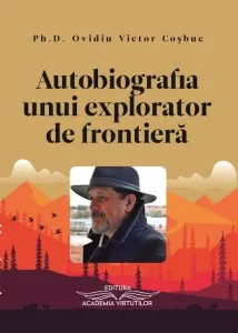 Autobiografia unui explorator de frontiera