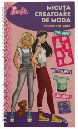 Barbie. Micuta creatoare de moda. Colectia de vara