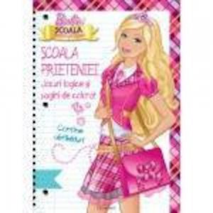 Barbie - Scoala pentru printese - Scoala prieteniei