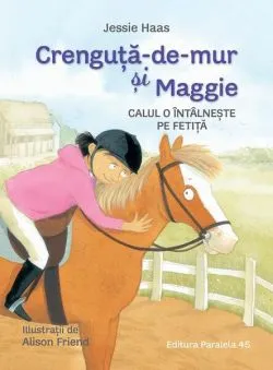 Calul o întâlnește pe fetiță (Vol. 1) de Jessie Haas