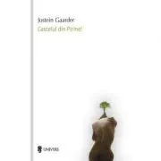 Castelul din Pirinei, editia II de Jostein Gaarder