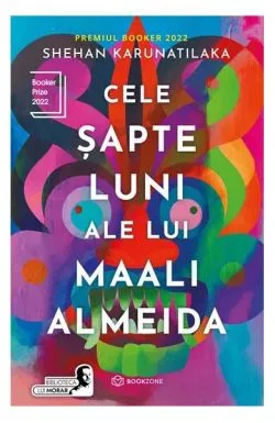 Cele șapte luni ale lui Maali Almeida de Shehan Karunatilaka