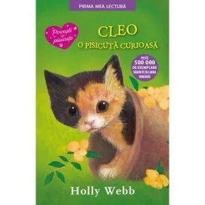 Cleo, o pisicuta curioasa de Holly Web