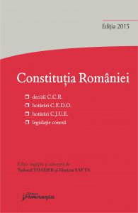Constitutia Romaniei. Editia 2015