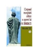 Corpusul receptarii critice a operei lui Mihai Eminescu. Secolul 20 (volumele 2-5)