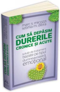 Cum sa depasim durerile cronice si acute