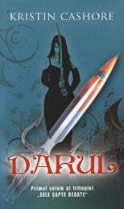 Darul. Primul volum al trilogiei Cele sapte regate